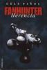 Fanhunter: Herencia