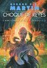 Canci�n de Fuego y Hielo 2: Choque de Reyes