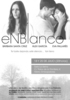 Estreno de �eNBlanco�