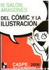 III Sal�n del Comic y la Ilustraci�n de Caspe