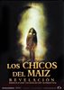 Los chicos del ma�z VII: Revelaci�n