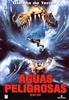 Aguas Peligrosas