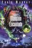 La mansi�n encantada