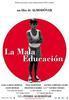 La mala educaci�n