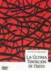 La �ltima tentaci�n de Cristo