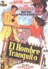 El hombre tranquilo