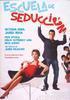 Escuela de seducci�n
