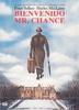 Bienvenido Mr. Chance
