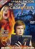La Maldici�n de los 7 Cad�veres