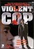 Polic�a violento (Violent cop)