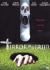Terror en el Green
