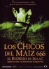 Los Chicos del Ma�z 666