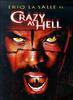 Crazy as Hell (La sombra de Sat�n)