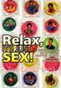 Relax... it�s just sex! (T� tranqui...es s�lo sexo)