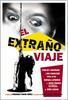 El extra�o viaje