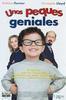Unos peques geniales