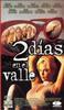 Dos d�as en el valle