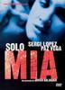 Solo Mia
