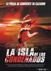 La Isla de los Condenados