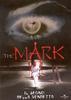 The Mark: La Se�al de la Muerte
