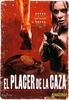 El Placer de la Caza (Manhunt)