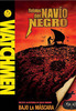 Watchmen: Relatos del nav�o negro