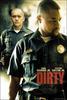 Dirty: la ley de la calle