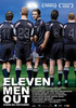 Fuera del Vestuario (Eleven Men Out)