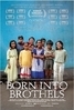 Los ni�os del barrio rojo (Born into Brothels)