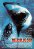 Deep Blue Sea