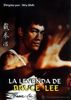 La leyenda de Bruce Lee